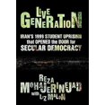 thumbnail image 1 of Pre-Owned Live Generation: Iran's 1999 Student Uprising that Opened the Door for Secular Democracy, 1 of 1