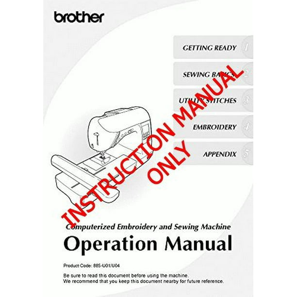 Brother Innovis 1250D Sewing Embroidery Machine Owners Instruction