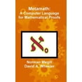 thumbnail image 1 of Pre-Owned Metamath: A Computer Language for Mathematical Proofs, (Hardcover), 1 of 1