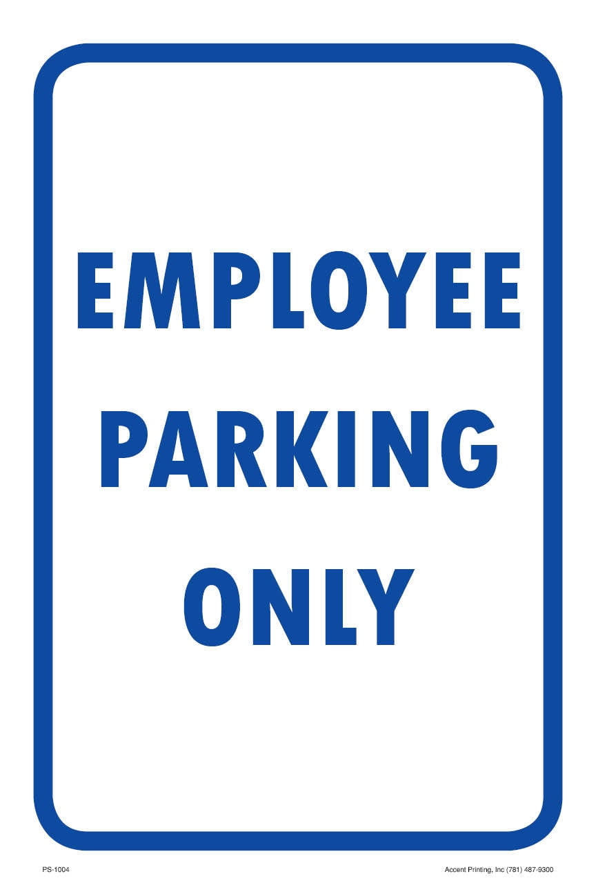 Employee Only Parking Sign, 12"w x 18"h, PVC Full Color