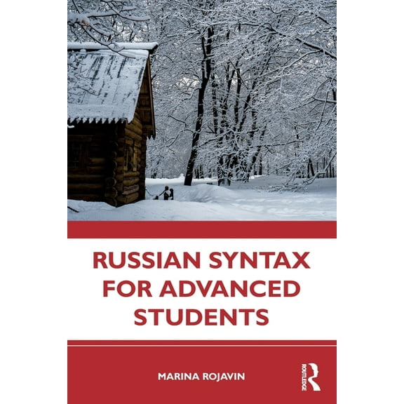 Russian Syntax for Advanced Students, (Paperback)