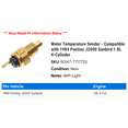 thumbnail image 2 of Water Temperature Sender - Compatible with 1984 Pontiac J2000 Sunbird 1.8L 4-Cylinder, 2 of 2