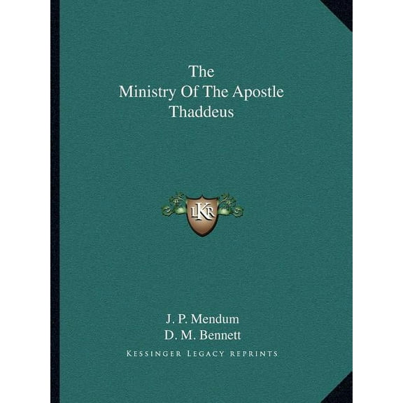 The Ministry Of The Apostle Thaddeus (Paperback)