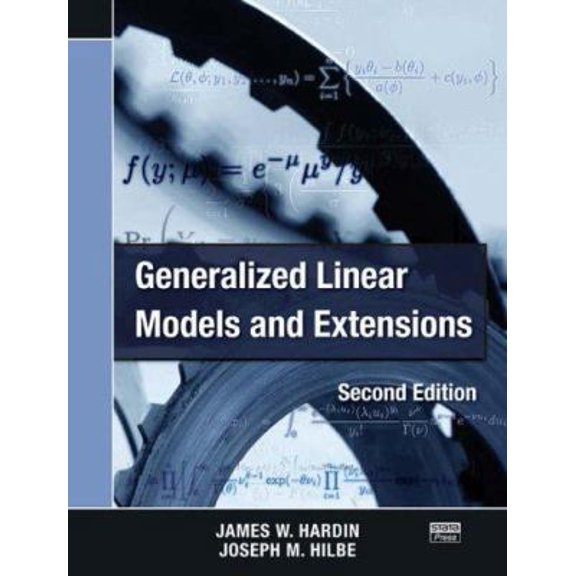 Pre-Owned Generalized Linear Models and Extensions, Second Edition (Paperback) 1597180149 9781597180146