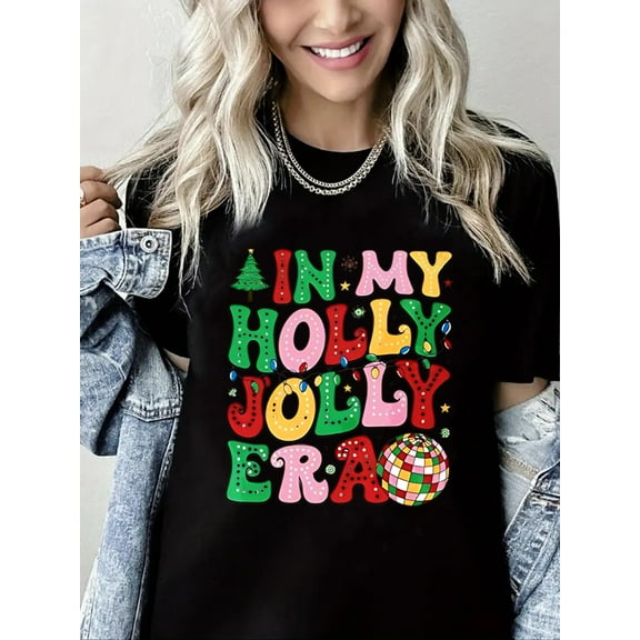 Woman Christmas Shirt In My Holly Jolly Era Graphic T-Shirt Casual Short Sleeve Top