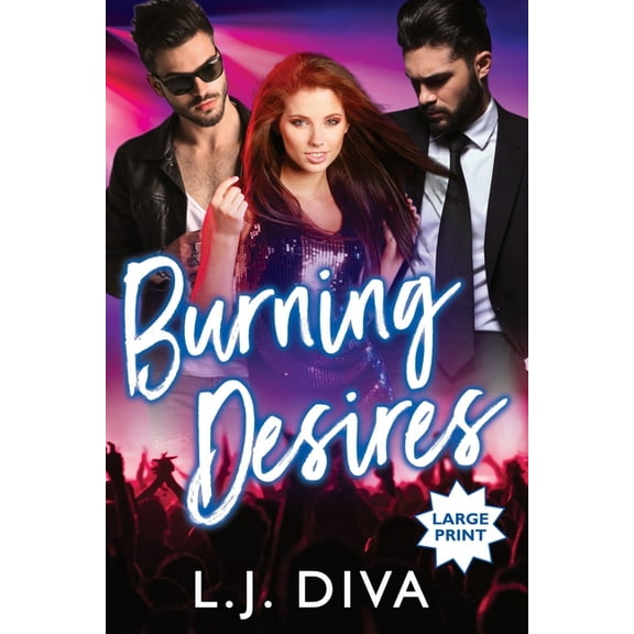 Burning Desires (Large Print), (Paperback)