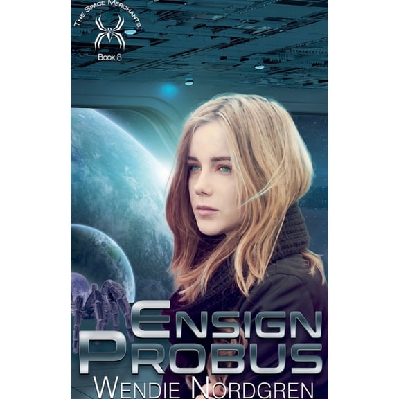 The Space Merchants Ensign Probus, Book 8, (Paperback)