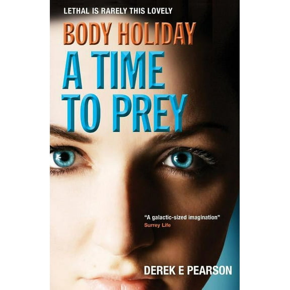The Adventures of Milla Carter: Body Holiday - A Time to Prey (Paperback)
