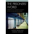 thumbnail image 1 of Pre-Owned The Prisoners' World: Portraits of Convicts Caught in the Incarceration Binge (Issues in Crime and Justice) Paperback, 1 of 1