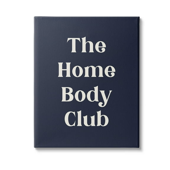 Stupell Industries Minimal Homebody Club Typography Painting Gallery Wrapped Canvas Art Print Wall Art, 16 x 20