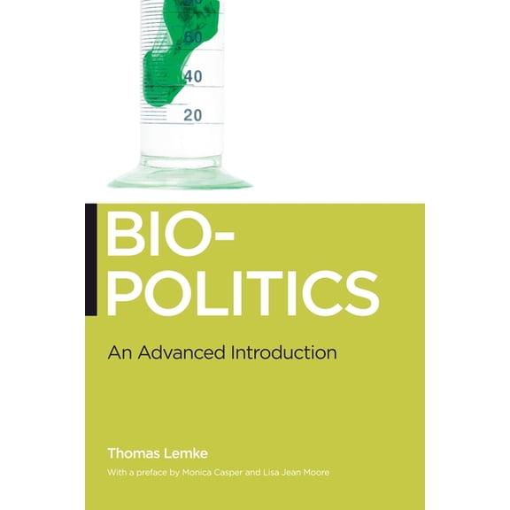 Biopolitics Biopolitics: An Advanced Introduction, Book 5, (Paperback)