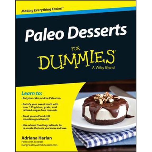 Pre-Owned Paleo Desserts for Dummies (Paperback) 1119022800 9781119022800
