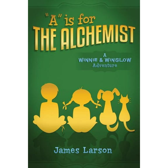 "A" Is for the Alchemist, (Paperback)