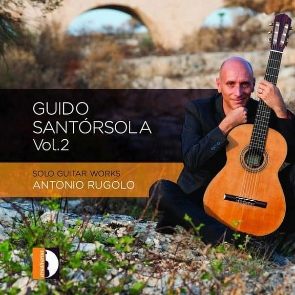 Antonio Rugolo - Santorsola 2: Solo Guitar Works - Music & Performance - CD