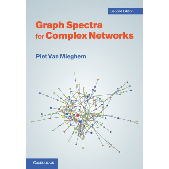 Graph Spectra for Complex Networks, (Paperback)