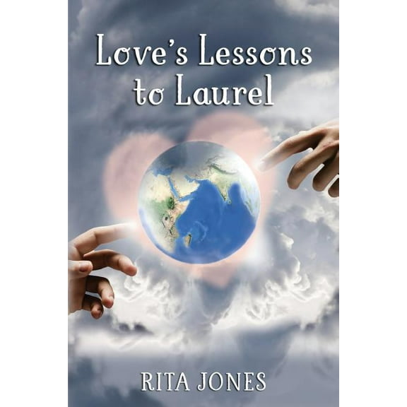 Love's Lessons to Laurel, (Paperback)