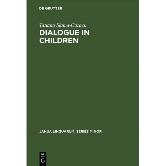 Janua Linguarum. Series Minor Dialogue in Children, Book 149, (Hardcover)