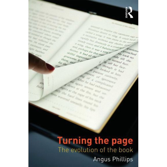 Turning the Page: The Evolution of the Book, (Paperback)
