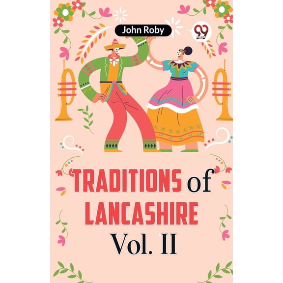 Traditions Of Lancashire Vol. II, (Paperback)