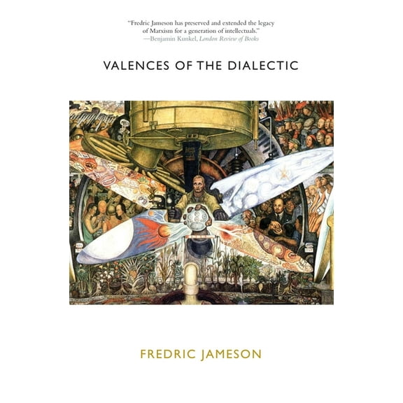 Valences of the Dialectic, (Paperback)