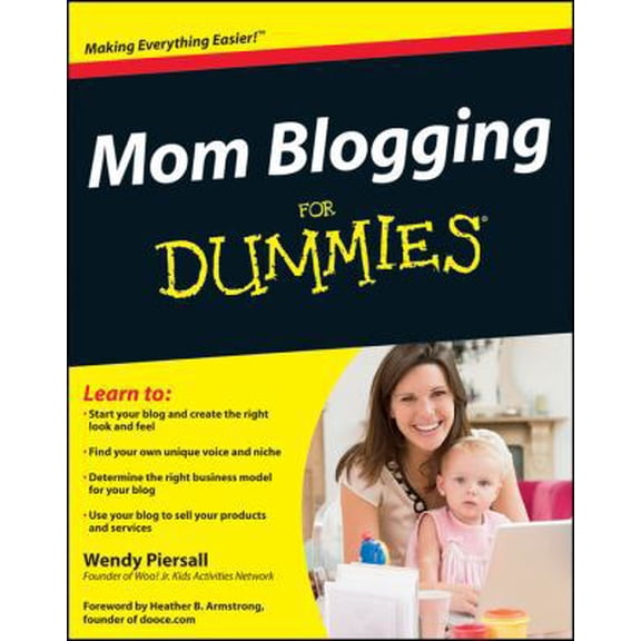 Pre-Owned Mom Blogging For Dummies (Paperback) 1118038436 9781118038437