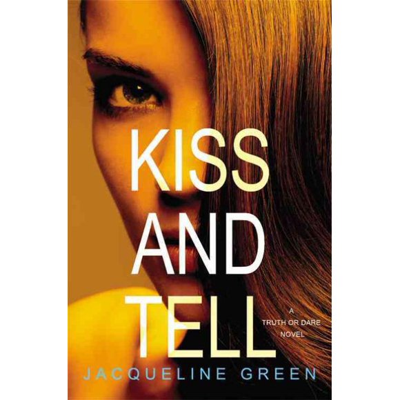 Kiss and Tell, Jacqueline Green Hardcover