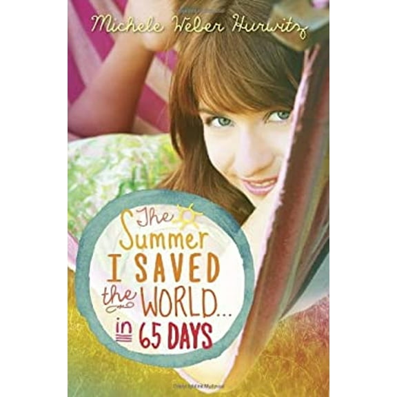 Pre-Owned The Summer I Saved the World... in 65 Days (Hardcover) 0385371063 9780385371063