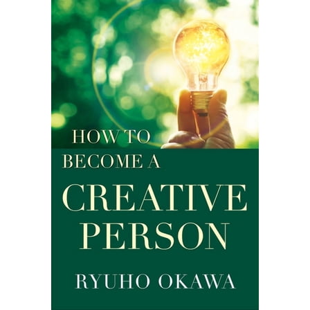 How to Become a Creative Person (Paperback)