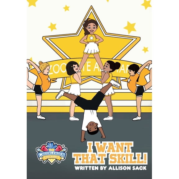 I Want That Skill!: The Cheerleader Book Club, (Paperback)