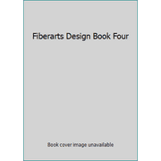 Fiberarts Design Book Four, Used [Hardcover]