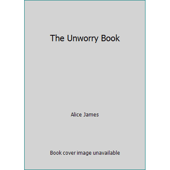 Pre-Owned The Unworry Book (Hardcover) 0794545130 9780794545130