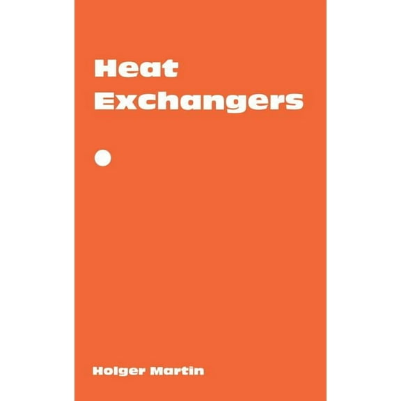 Heat Exchangers, (Hardcover)