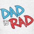 thumbnail image 3 of CafePress - Dad Is Rad Kids Light T Shirt - Light T-Shirt Kids XS-XL, 3 of 4