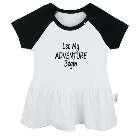 

Let My Adventure Begin Funny Dresses For Baby Newborn Babies Skirts Infant Princess Dress 0-24M Kids Graphic Clothes (Black Raglan Dresses 0-6 Months)
