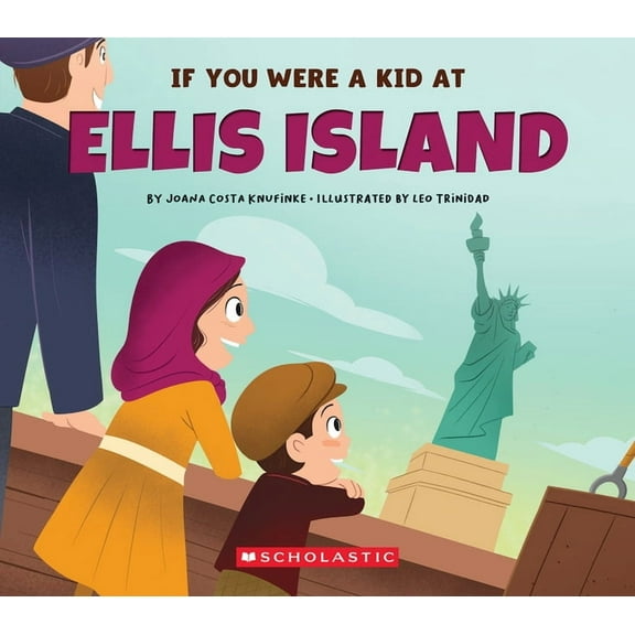 If You Were a Kid If You Were a Kid at Ellis Island, (Paperback)
