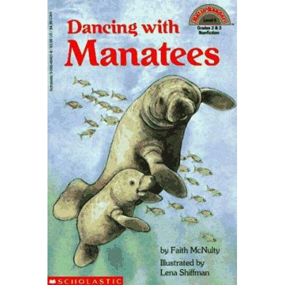 Pre-Owned Dancing with Manatees (Hello Reader!, Level 4) (Paperback) 0590464019 9780590464017