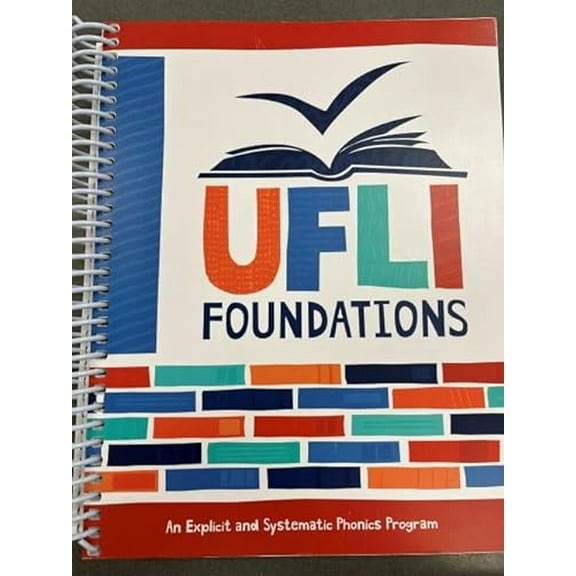 Pre-Owned UFLI Foundations An Explicit and Systemic Phonics Program, 9781732046825, 1732046824, Paperback,