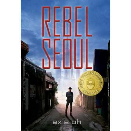 Rebel Seoul (Best Things In Seoul)