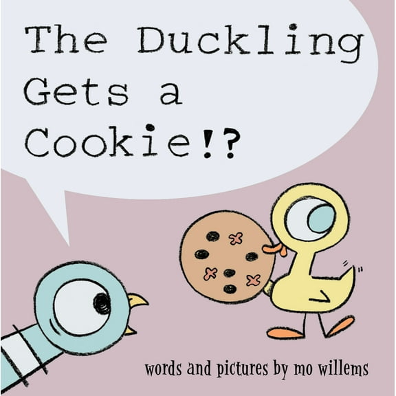 Pre-Owned Duckling Gets a Cookie!?, The-Pigeon Series (Hardcover) 1423151283 9781423151289