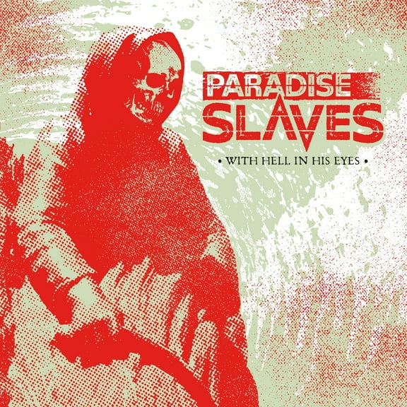 Paradise Slaves - With Hell in His Eyes - Music & Performance - CD