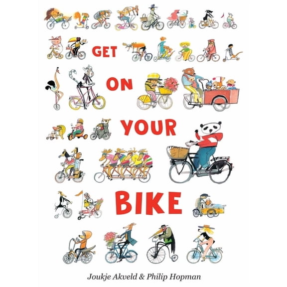 Get on Your Bike, (Hardcover)