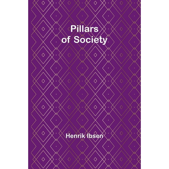 Pillars of Society, (Paperback)