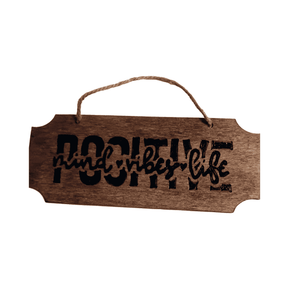 Skye's Creations Wood Sign Positive, Kind, Vibes, Life