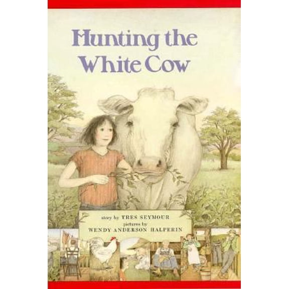 Pre-Owned Hunting The White Cow (Hardcover) 0531054969 9780531054963