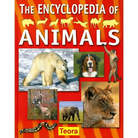 The Encyclopedia of Animals (Hardcover)