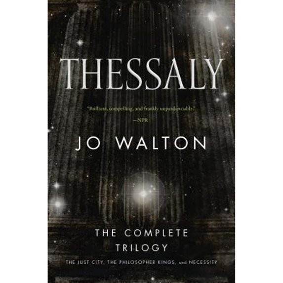 Pre-Owned Thessaly (Paperback) by Jo Walton