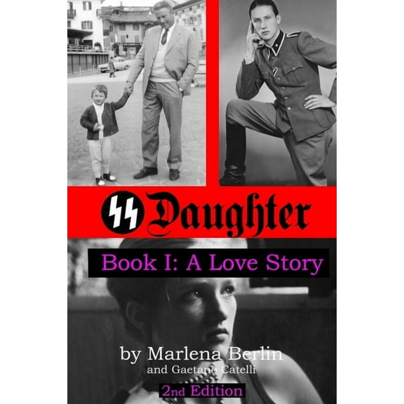 SS Daughter : A Love Story (Paperback)