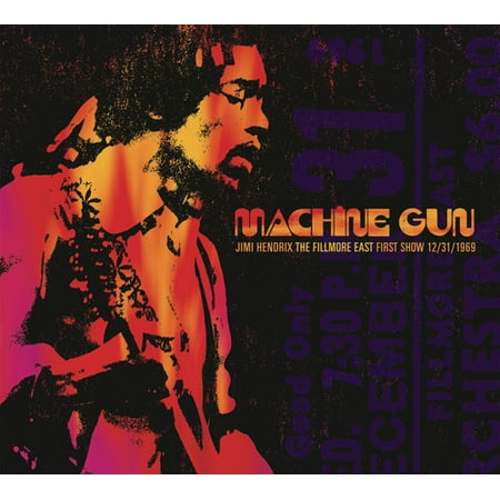 Machine Gun Jimi Hendrix The Fillmore East First Show