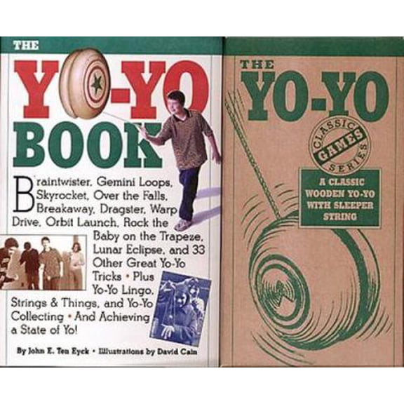 Pre-Owned The Yo-Yo Book [With Yo-Yo] (Paperback) 0761109064 9780761109068