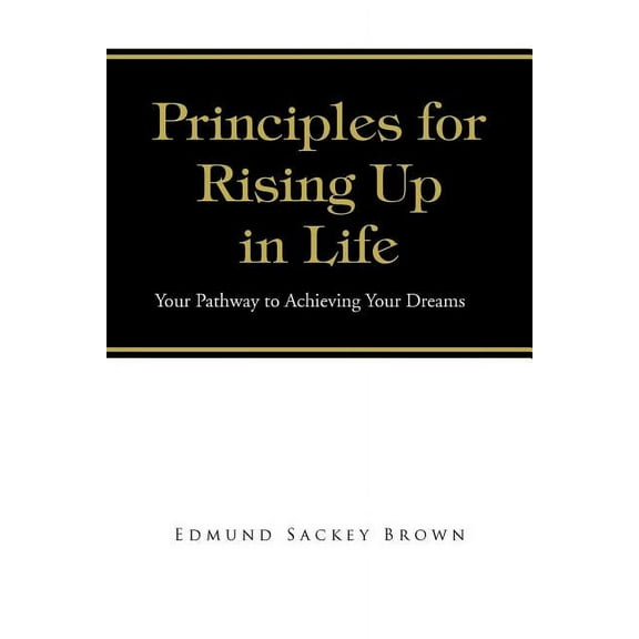 Principles for Rising Up in Life, (Paperback)